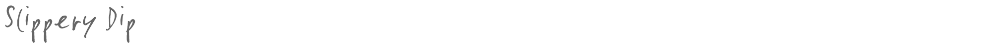 Sample characters Slippery Dip Font